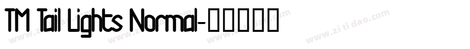 TM Tail Lights Normal字体转换